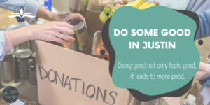 Do Some Good Justin